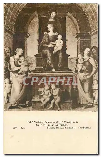 Cartes postales Vannucci Piestro dit il Perugino La Famille de la Vierge Musee de Longchamp