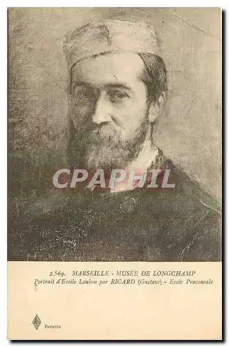 Cartes postales Marseille Musee de Longchamp Portrait d'Emile Loubon par Ricard Grustave Ecole Provencale