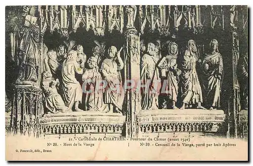 Ansichtskarte AK Cathedrale de Chartres Poutour du Choeur Mort de la Vierge