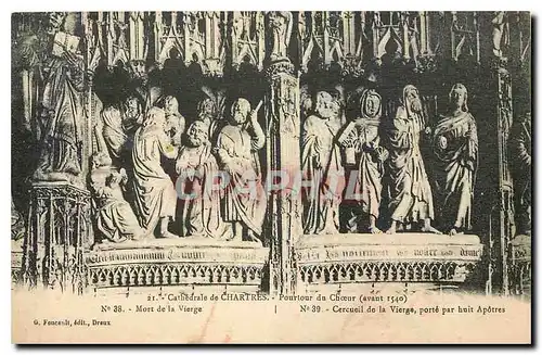 Cartes postales Cathedrale de Chartres Poutour du Choeur Mort de la Vierge