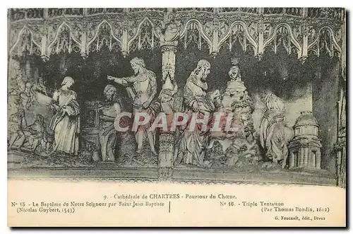 Cartes postales Cathedrale de Chartres Pourtour du Choeur Le Bapteme de Notre Seigneur par Seine Jean Baptiste