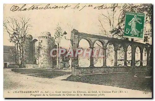 Ansichtskarte AK Chateaubriant L Inf Cour interieur du Chateau au fond de Chateau Fort