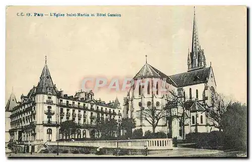 Cartes postales Pau l'Eglise Saint Martin et Hotel Gassion