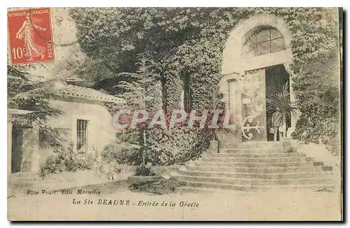 Cartes postales La Ste Baume Entree de la Grotte