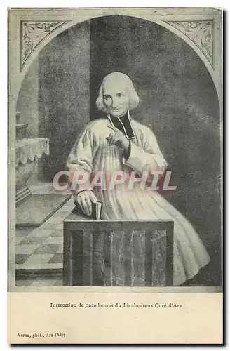 Cartes postales Instruction de onze heures du Bienheureux Cure d'Ars