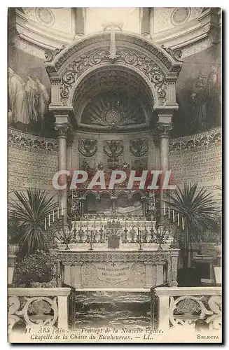 Cartes postales Ars Ain Transept de la Nouvelle Eglise Chapelle de la Chasse du Bienheureux