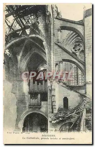 Cartes postales Soissons La Cathedrale grand breche et contrefort