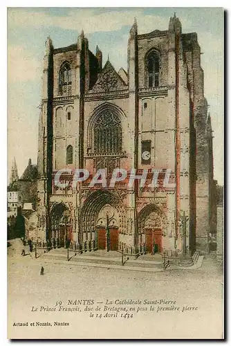 Ansichtskarte AK Nantes La Cathedrale Saint Pierre Le Prince Francois duc de Bretagne