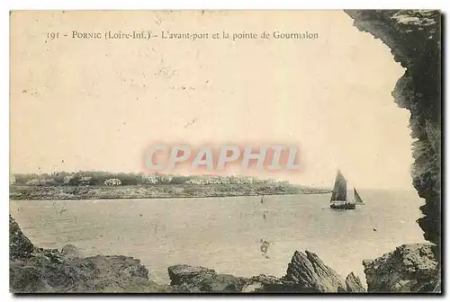 Cartes postales Pornic Loire Inf l'avant porte et la pointe de Gourmalon