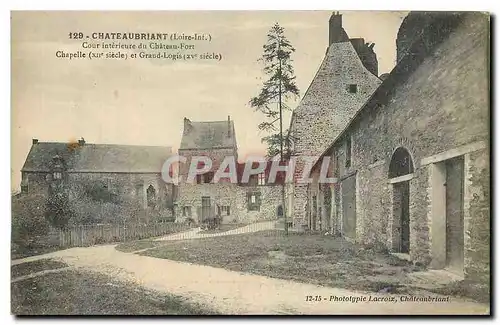 Cartes postales Chateaubriant Loire Inf Cour interieure du Chateau Fort