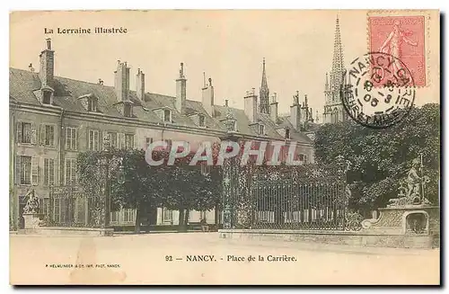 Cartes postales La Lorraine Illustree Nancy Place de la Carriere