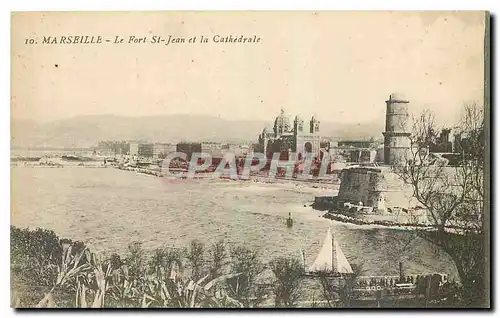 Cartes postales Marseille Le Fort St Jean et la Cathedrale