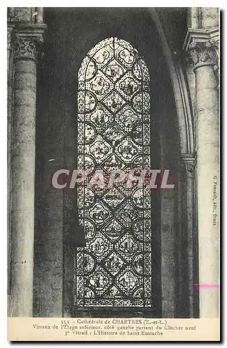 Cartes postales Cathedrale de Chartres E et L Vitraux de l'Etage interieur l'Histoire de Sainte Eustache