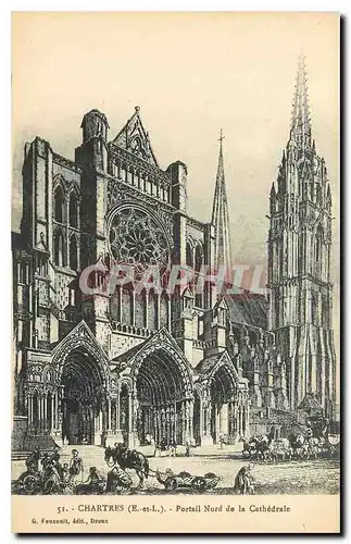 Cartes postales Chartes E et L Portail Nord de la Cathedrale