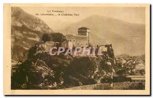 Cartes postales Les Pyrenees Lourdes Le Chateau Fort