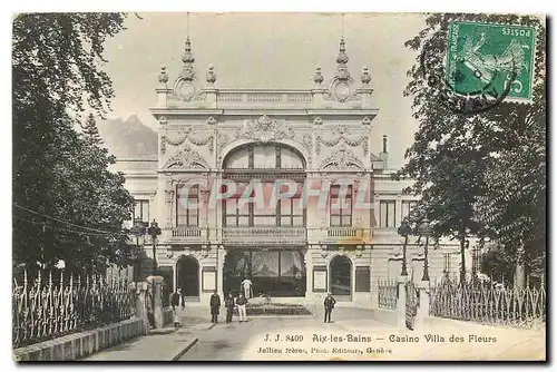 Cartes postales Aix les Bains Casino Villa des Fleurs