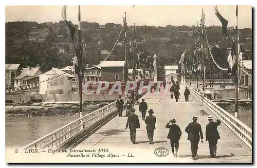 Ansichtskarte AK Lyon Exposition Internationale 1914 Passerelle et Village Alpin