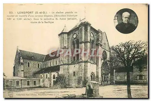 Cartes postales Longpont S et O Le clocher possede un escalier en tournelle certaine elegance