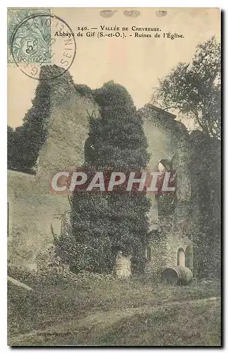 Cartes postales Vallee de Chevreuse Abbaye de Gif S et O Ruines de l'Eglise