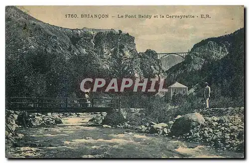 Cartes postales Briancon Le Pont Baldy et la Cerveyrette