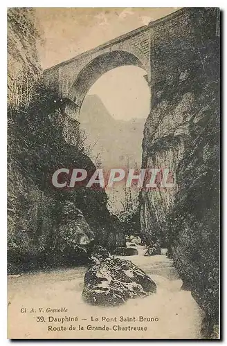 Cartes postales Dauphine Le Pont Saint Bruno Route de la Grande Chartreuse