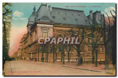 Cartes postales Saint Etienne La prefecture