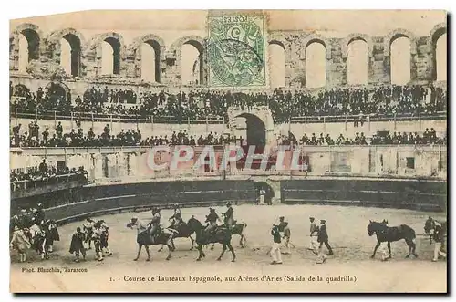 Ansichtskarte AK Course de Taureaux Espagnole aux Arenes d'Arles Salida de la quadrilla Corrida