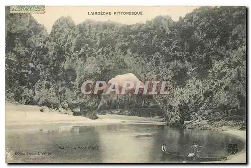 Ansichtskarte AK l'Ardeche Pittoresque Le Pont d'Arc