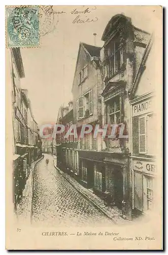 Cartes postales Chartres La Maison du Docteur Pianos