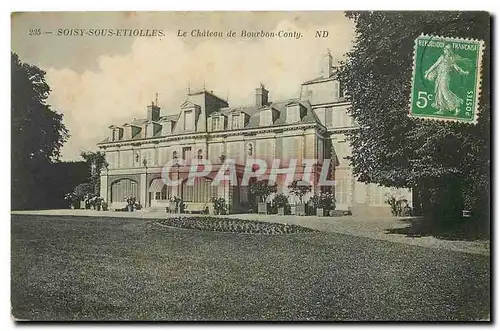 Cartes postales Soisy sous Etiolles Le Chateau de Bourbon Conty