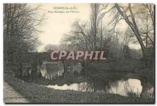 Cartes postales Yerres S et O Pont Rusique sur l'Yerres