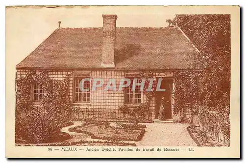 Cartes postales Meaux Ancien Eveche Pavillon de travail de Bossuet