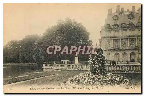 Ansichtskarte AK Palais de Fontainebleau La Cour d'Ulysee et l'Etang des Carpes