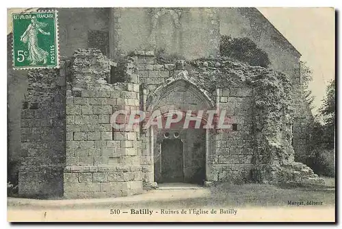 Cartes postales Batilly Ruines de l'Eglise de Batilly