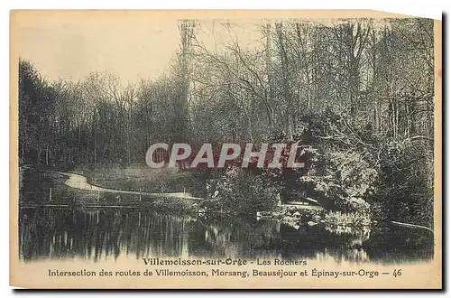 Cartes postales Villemoisson sur Orge Les Rochers Morsang Beausejour et Epinay sur Orge