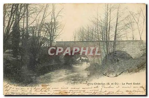Cartes postales Viry Chatillon S et O S et O Le Pont Godot