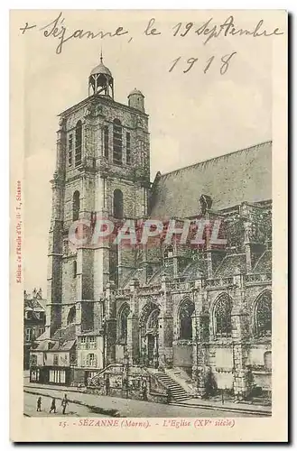 Ansichtskarte AK Sezanne Marne l'Eglise