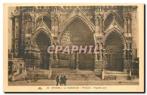 Cartes postales Amiens La Cathedrale Portails Facade sud