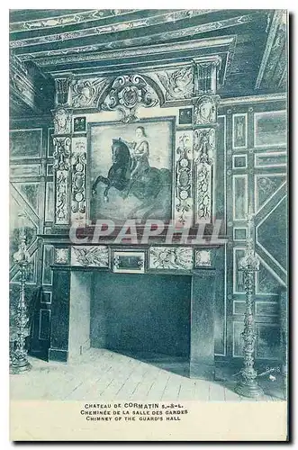 Cartes postales Chateau de Cormatin S et L Cheminee de la Salle des gardes