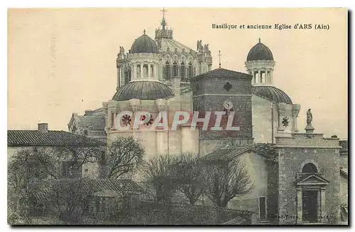 Cartes postales Basilique et ancienne Eglise d'Ars Ain
