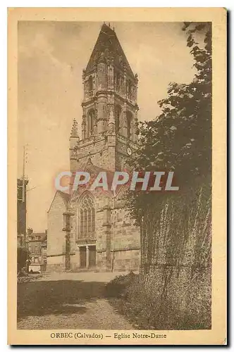 Cartes postales Orbec Calvados Eglise Notre Dame