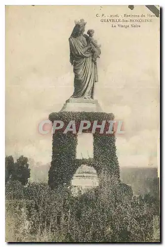 Ansichtskarte AK Environs du Havre Graville Ste Honorine La Vierge Noire