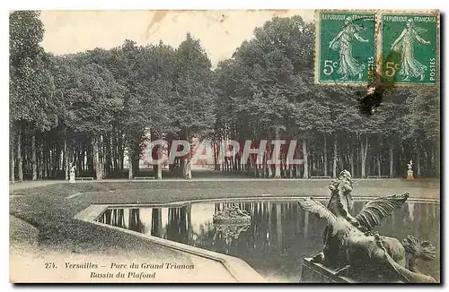 Cartes postales Versailles Parc du Grand Trianon Bassin du Plafond