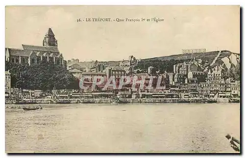 Cartes postales Le Treport Quai Francois I et l'Eglise