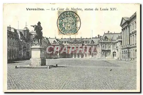 Cartes postales Versailles La Cour de Marbre Statue de Louis XIV