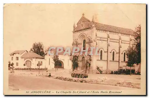 Ansichtskarte AK Angouleme La Chapelle St Cybard et l'Ecole Mario Roustand