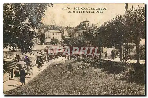 Cartes postales Chatel Guyon Allee a l'entree du Parc