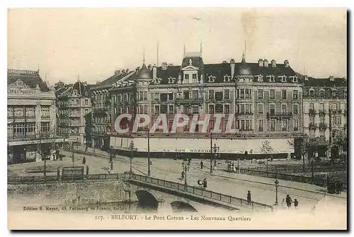 Cartes postales Belfort Le Pont Carnot Les Nouveaux Quartiers