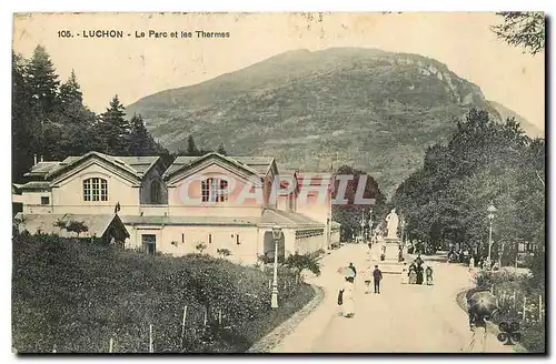 Cartes postales Luchon La Parc et les Thermes