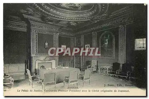 Cartes postales La Palais de Justice Cabinet du Premier President avec le Christ originaire de Jouvenet Rennes